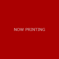 NOW PRINTING
